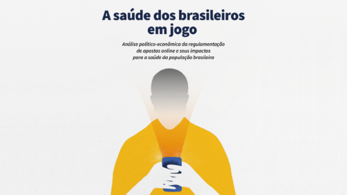 A Saúde dos Brasileiros em Jogo